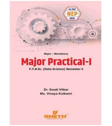 Major Practical-I FYBSc Data Science Sem 1 Sheth Publication | Mumbai University 